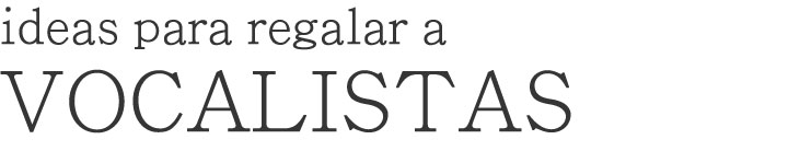 ideas-regalar-cantantes.jpg